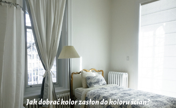 Jak dobrać kolor zasłon do koloru ścian?
